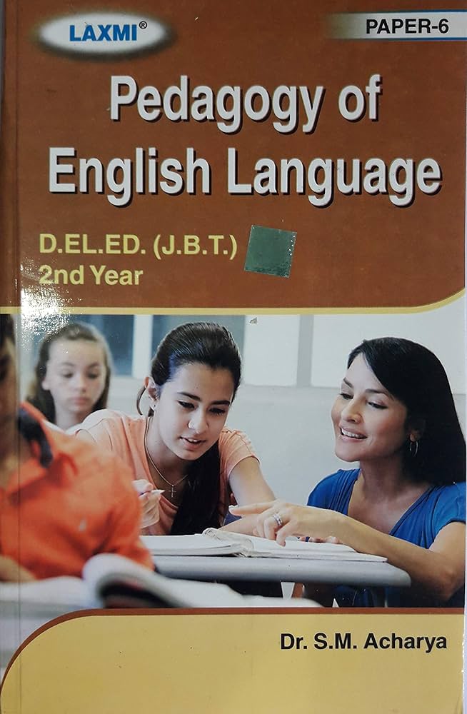 Book titled 'Pedagogy of English Language' by Dr. S.M. Acharya with a cover featuring students in a classroom.