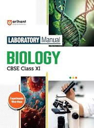Laboratory Manual Biology Class XI CBSE Arihant Publication Experiments & Viva-Voce