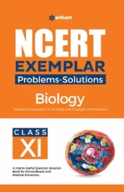 NCERT Exemplar Problems-Solutions Biology book for Class XI with an orange cover and biological diagram.