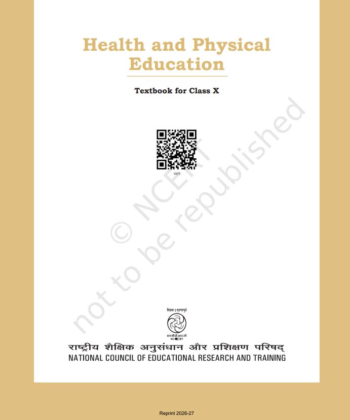 NCERT Health and Physical Education Class 10 Textbook For English Medium Grade X Based On CBSE Syllabus