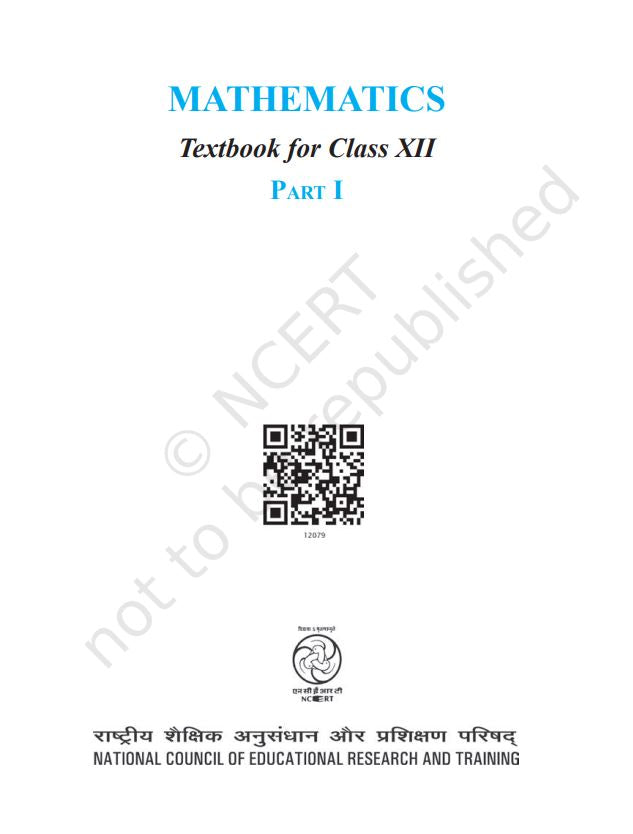 NCERT Mathematics Class 12 Part 1 Textbook For English Latest Edition 2026-27 Based On CBSE Syllabus Code 12079