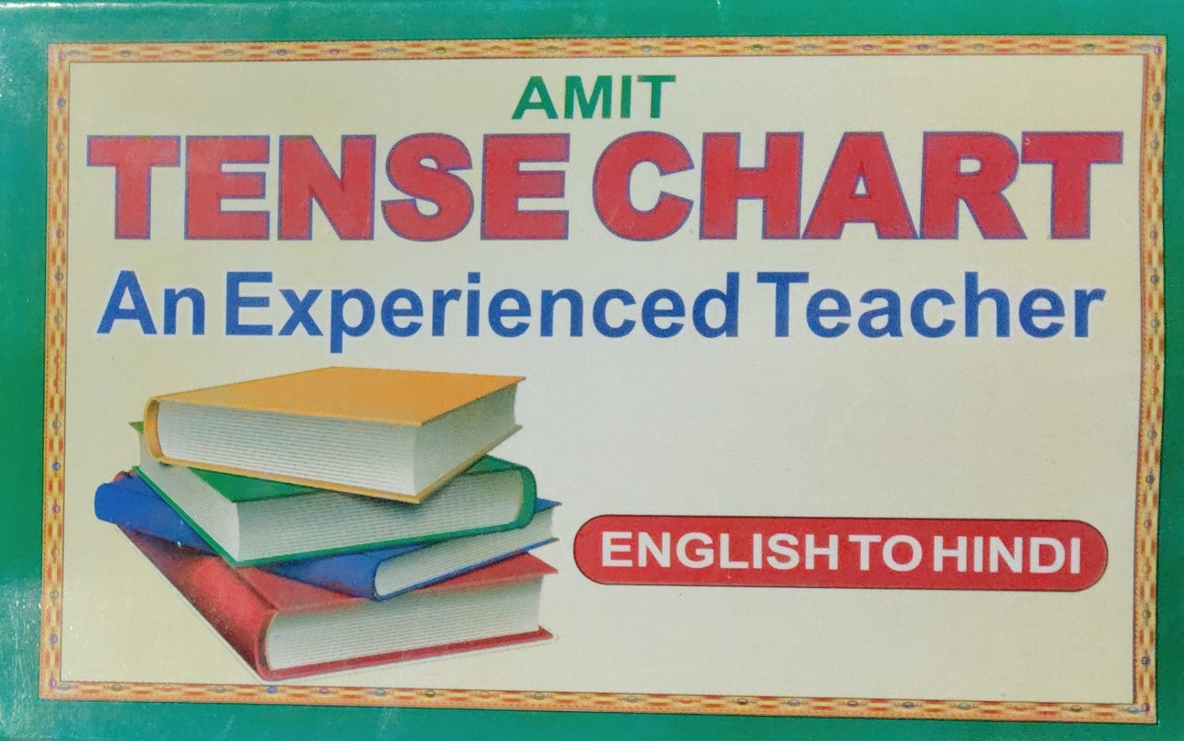 Amit Tense Chart with colorful books, perfect for mastering tenses in English to Hindi.