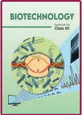 Biotechnology-Textbook for Class XII In Eenglish Code 12150