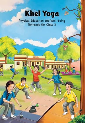 NCERT Khel Yoga Physical Education and Well-Being Textbook for Class 3 With Free Khatu Shyam Sticker