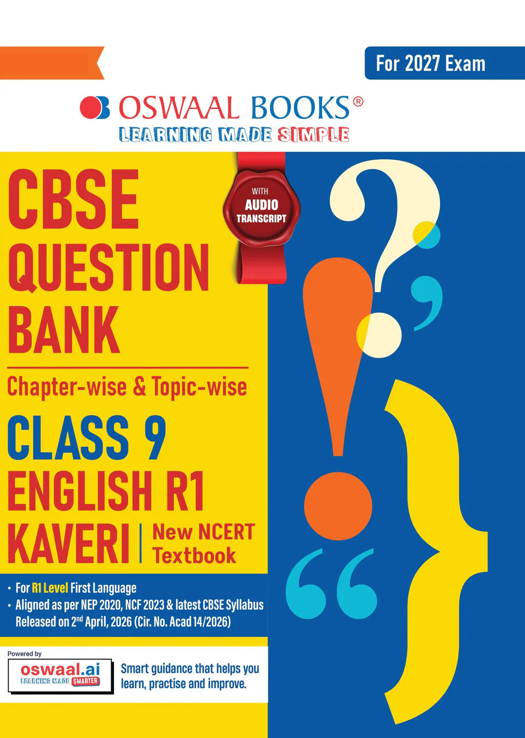 Oswaal CBSE Question Bank Chapterwise And Topicwise Kaveri Class 9 English R1 New NCERT Textbook Based On Latest CBSE Syllabus
