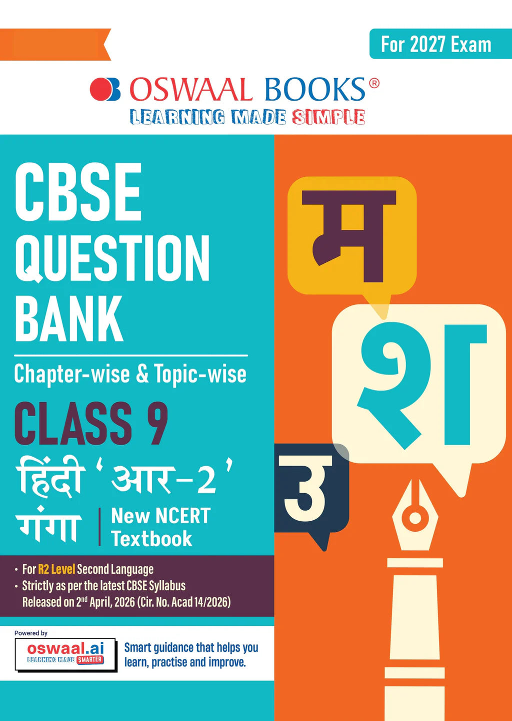 Oswaal CBSE Hindi Question Bank Chapterwise  And Topicwise Class 9 Based on new NCERT Textbook Ganga Includes Summary Competency Based Question Self Assessment  R2 Lavel
