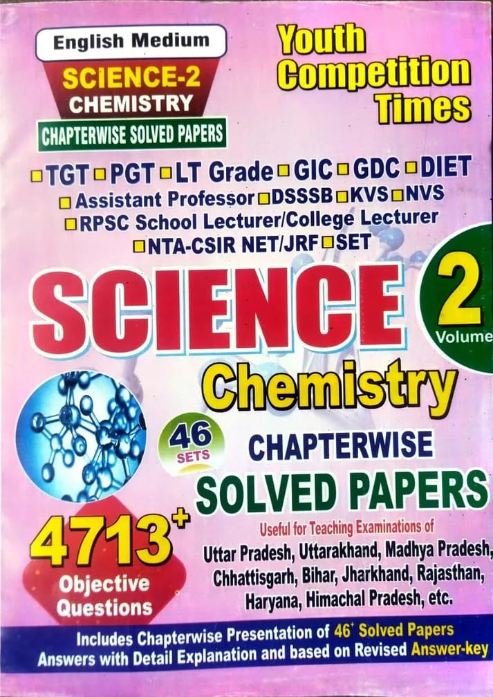 Youth SCIENCE Chemistry Volume 2 TGT PGT LT Grade GIC GDC DIET Assistant Professor DSSSB KVS NVS RPSC School Lecturer College Lecturer NTA CSIR NET Objective Questions English Medium