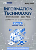 APC Information Technology CBSE Board Class 10th English Medium Skill Education Libre Office Tools Used For Specific Digital Skills Based On New Pattern CBSE Syllabus