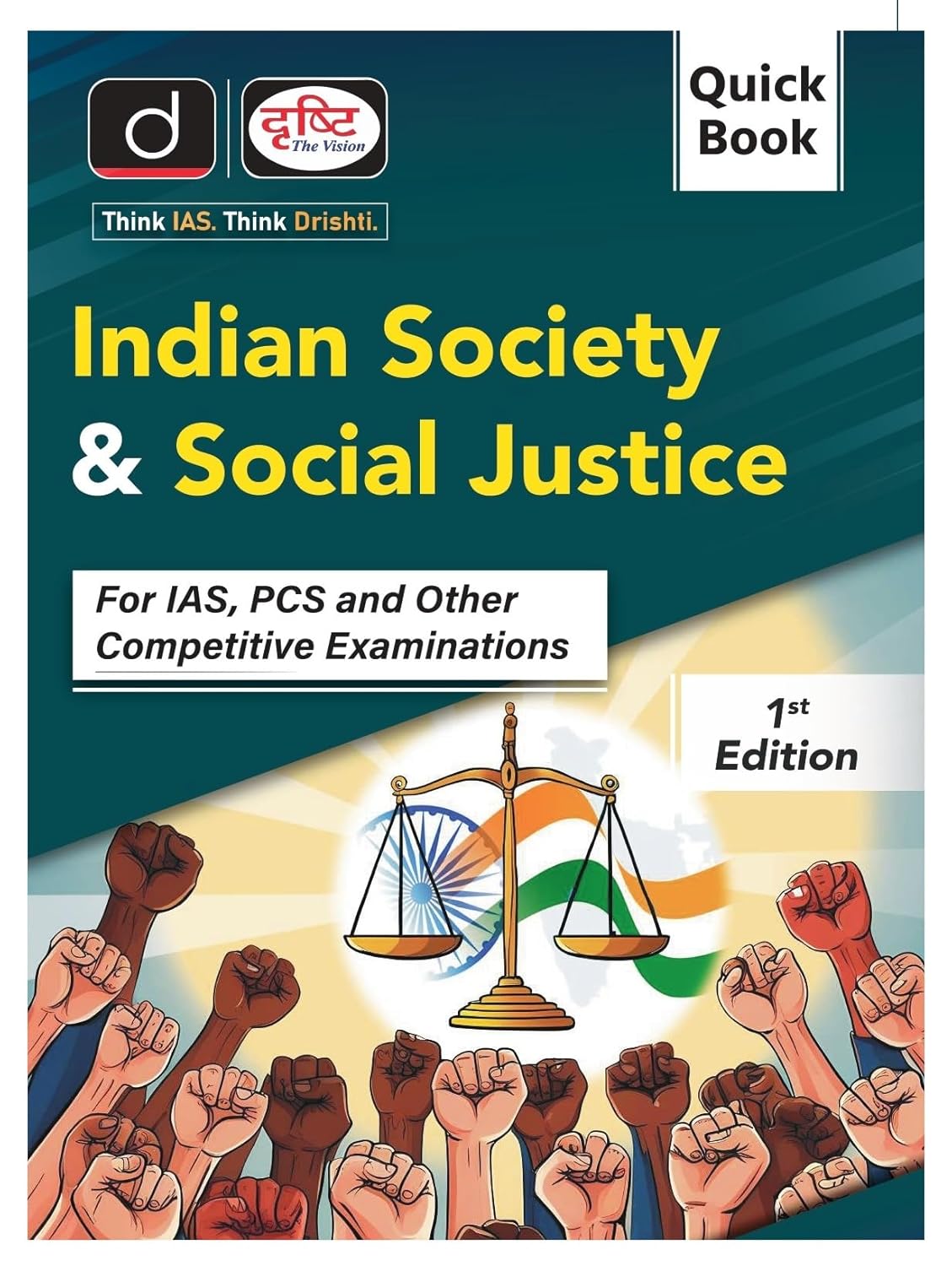 Drishti Quick Book 1st Edition Indian Society And Social Justice For IAS PCS And Other Competitive Examination