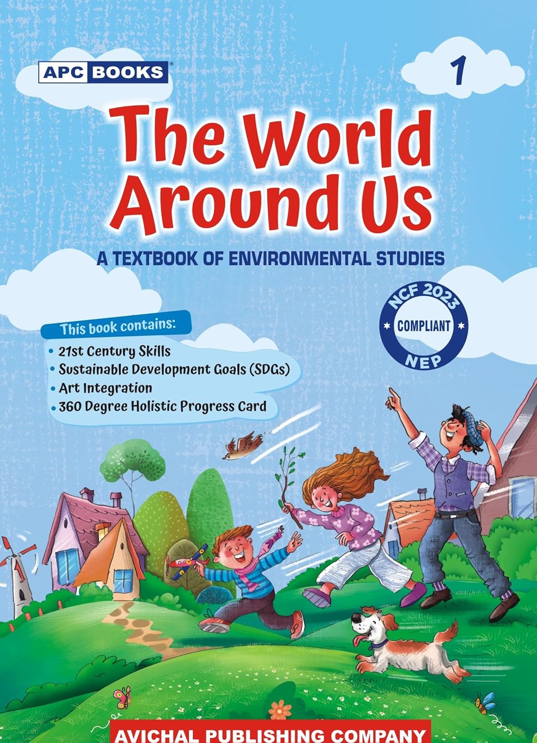 APC The World Around US Class 1 A Textbook Of Environmental Studies Based On NCERT Syllabus English Medium With Free Khatu Shyam Sticker