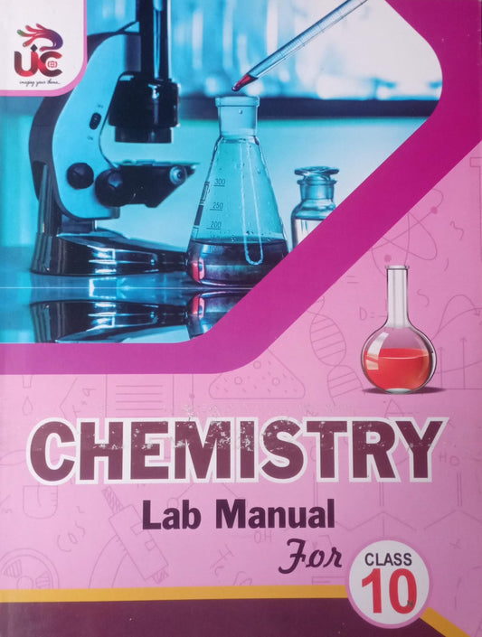 CHEMISTRY Lab Manual For Class 10  UNIQUE CREATION  Hindi Medium  New Edition