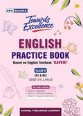 English Practice Book (KAVERI) Class- 9 NCERT BOOK, By APC Books, With Khatu Shyam Sticker