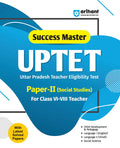 Arihant Success Master UPTET Paper 2 Class 6 To 8 Social Studies Teacher Child Development Hindi English Social Studies Soved Papers And Practice Sets