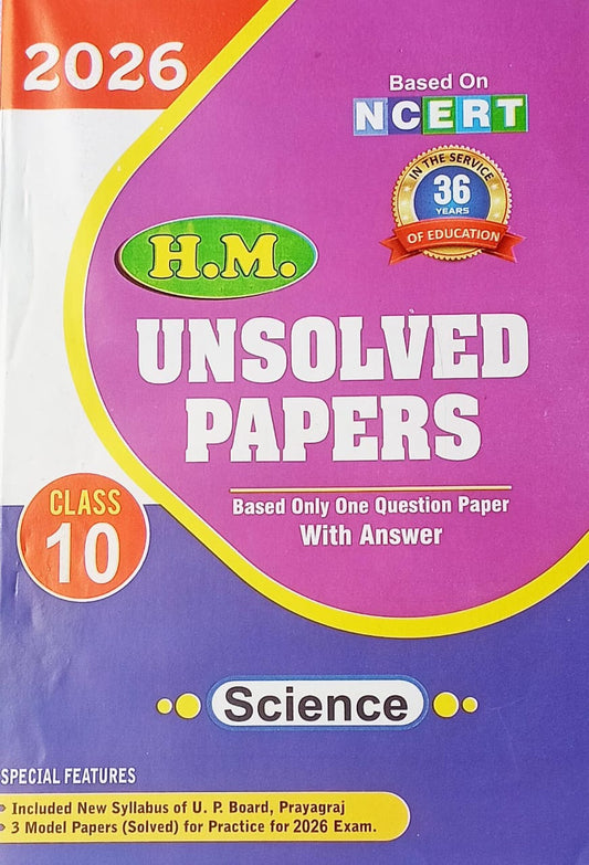 Book cover of H.M. Unsolved Papers for Class 10 Science based on NCERT, for the year 2026.