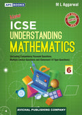 APC ICSE Board Class 6 Understanding Mathematics By M L Agrawal English Medium Including Competency Focused Questions Multiple Choice Questions and Statement 1 And 2 Type Questions With Free Khatu Shyam Sticker