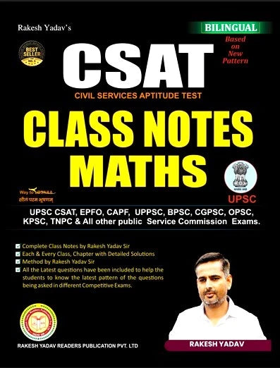 Book cover of CSAT Civil Services Aptitude Test Class Notes Maths by Rakesh Yadav on a black background.