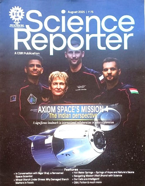 Science Reporter: Axiom Spaces Mission 4 – Indian Perspective 2025 | CSIR Publication