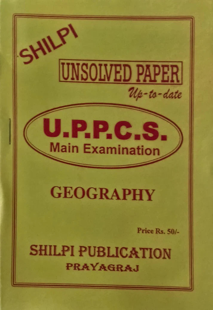 Shilpi UPPCS Main Exam Geography