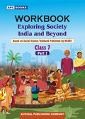 APC Workbook Exploring Society India And Beyond Class 7 Part 2 English Medium Based On New Textbook Of Socoal Science NCERT