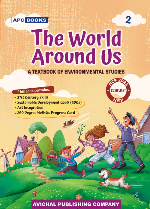 APC The World Around US Class 2 A Textbook Of Environmental Studies Based On NCERT Syllabus English Medium With Free Khatu Shyam Sticker