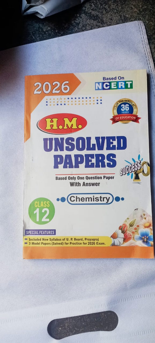 H.M. UNSOLVED PAPERS Class 12 Chemistry | UP Board