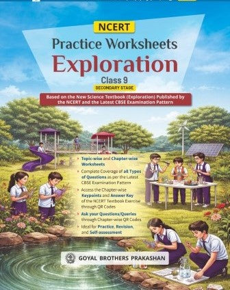 NCERT Practice WorkSheet Exploration Class 9 Secondary Stage Based On The New Science Textbook For NCERT Latest CBSE Exam Pattern