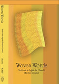 NCERT Woven Words Class 11 Textbook For English Grade XI Latest Edition Based On CBSE Pattern
