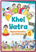 NCERT Khel Yatra: Physical Education and Well-being-Grade 6 C 687