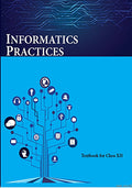 NCERT Informatics Practices Class 12 Textbook Of English Medium Grade XII Code-2149