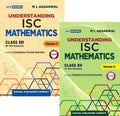 APC Understanding ISC Board Class 12th Mathematics Vol 1 And 2 In Two Volumes By M L Agrawal Including Competency Focused Questions